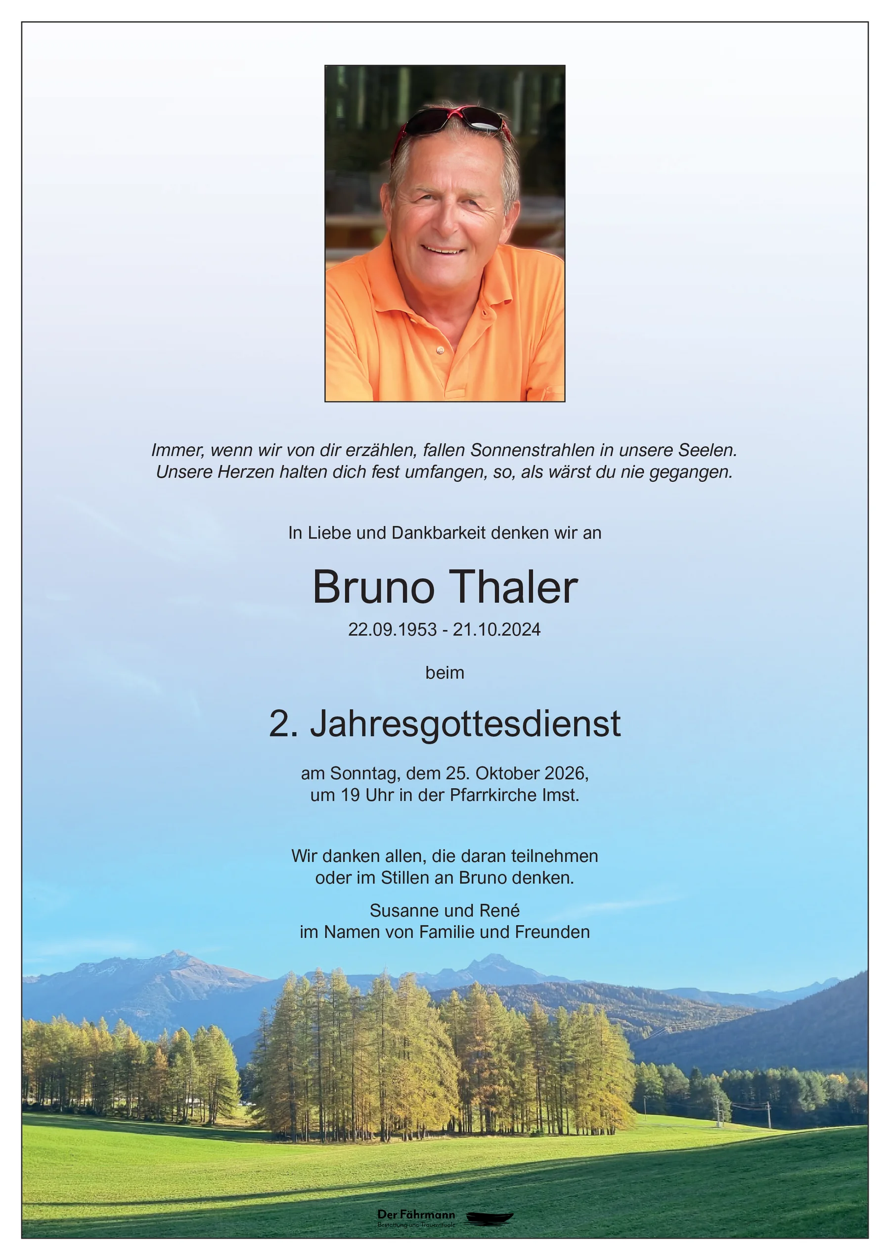 2. Jahrtag Bruno Thaler