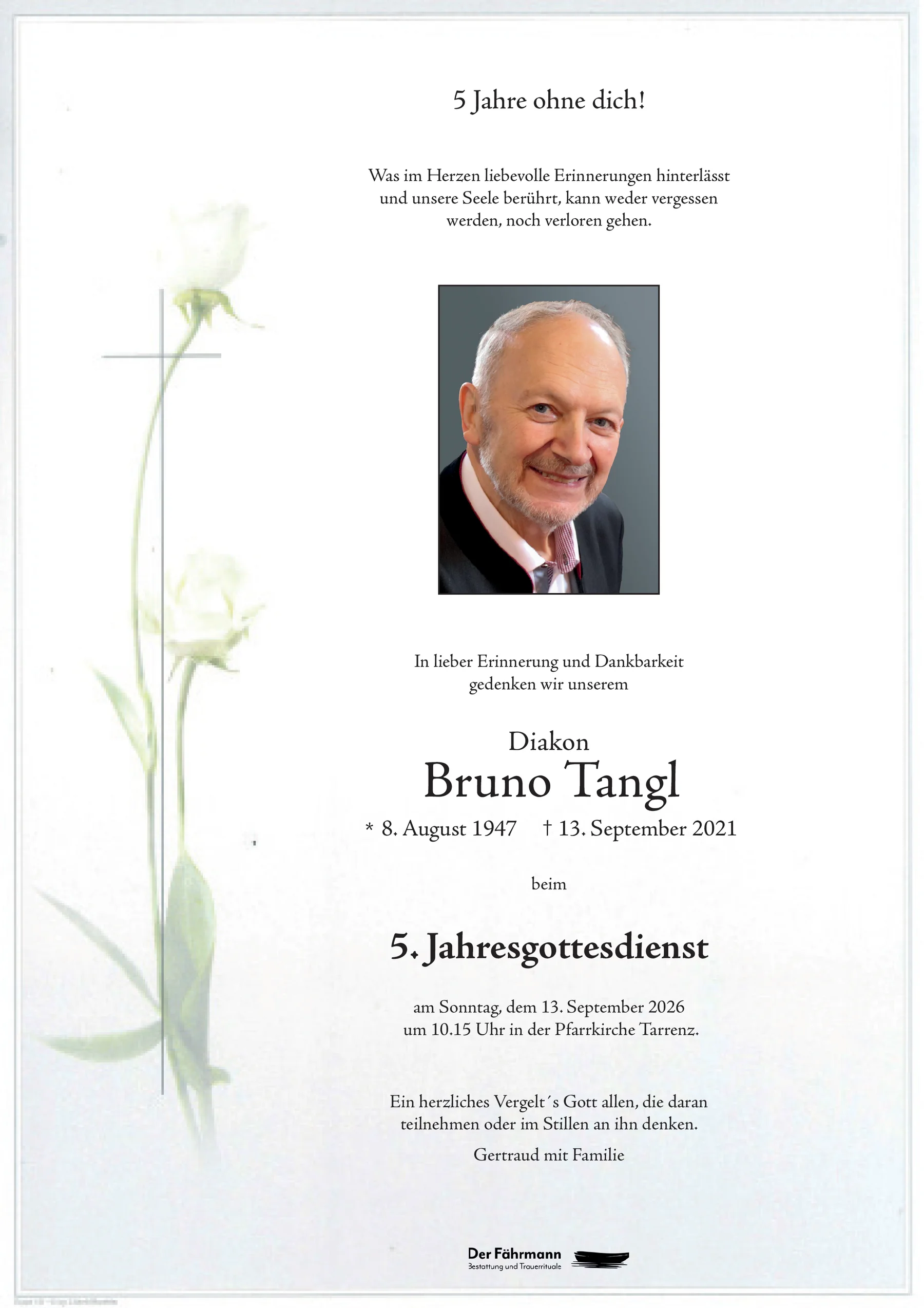 5. Jahrtag Bruno Tangl